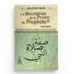 La description de la prière du prophète - Cheikh Raslan - Éditions Pieux Prédécesseurs