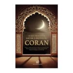 Ce que vous devez savoir à propos du Coran