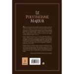 Le Polythéisme Majeur - Cheikh Abd Al-'Azîz Ar-Rajihi - edition Ibn Badis – Image 2