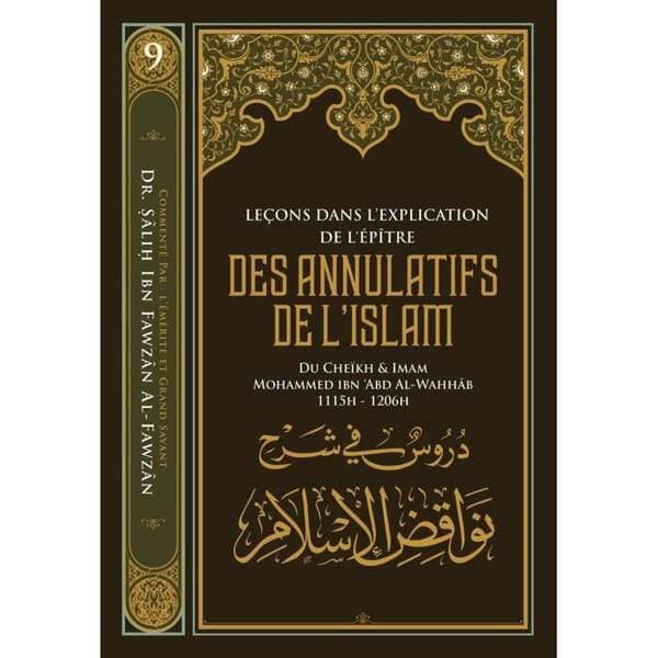 Les annulatifs de l'Islam annotés par cheikh Fawzan.