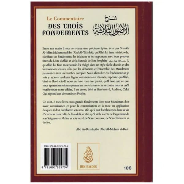 Quatrième de couverture du livre Les Trois fondements commenté par Abd Ar-Razzaq Al BAdr.