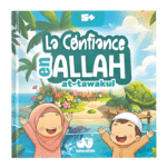 La Confiance en Allah - QalamKidz